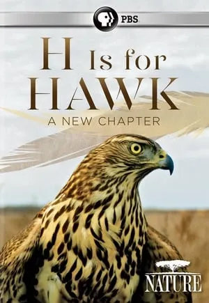 H is for Hawk: A New Chapter (2017)