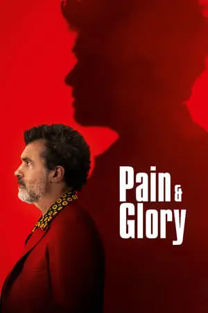 Pain and Glory (2019) Dolor y gloria