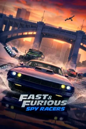 Fast & Furious Spy Racers S01