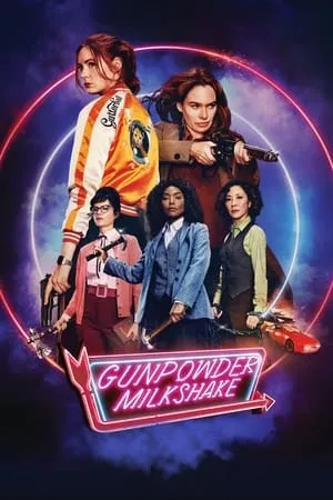 Gunpowder Milkshake (2021)