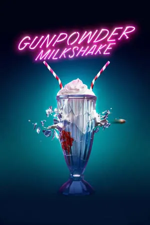 Gunpowder Milkshake (2021) [MultiSubs]