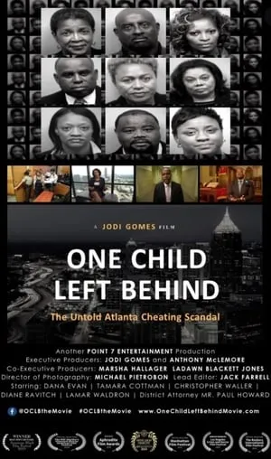 One Child Left Behind: The Untold Atlanta Cheating Scandal