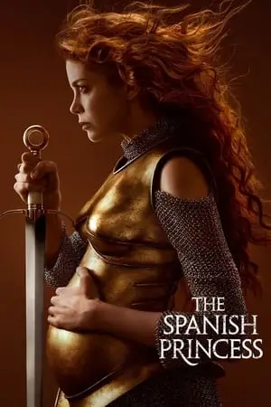 The Spanish Princess (2020) [Season 2]