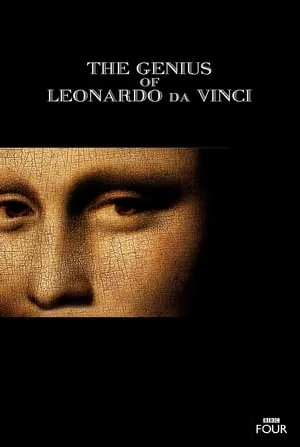 BBC - Art on the BBC: The Genius of Leonardo da Vinci (2018)