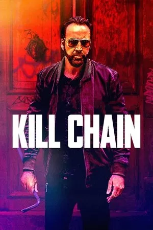 Kill Chain (2019) + Extra