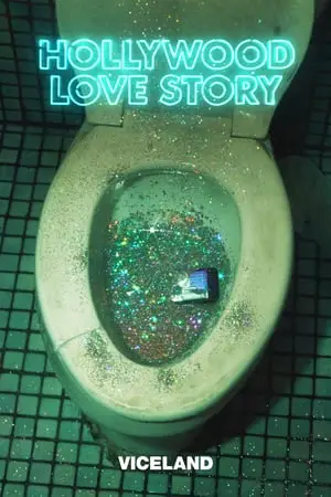 VICE - Hollywood Love Story (2019)