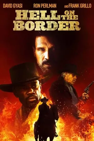 Hell On The Border - Cowboy Da Leggenda (2019)