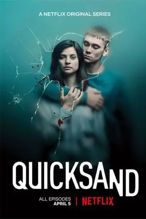 Quicksand (2019) - Season 1