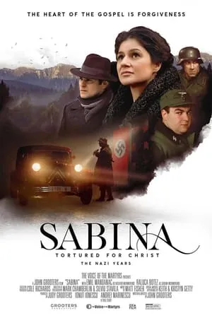 Sabina: Tortured for Christ - The Nazi Years (2021)