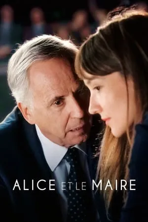 Alice E Il Sindaco / Alice et le maire (2019)