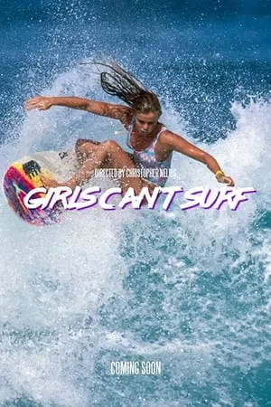 Girls Can't Surf (2020)