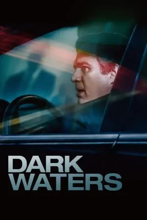 Dark Waters (2019) + Bonus