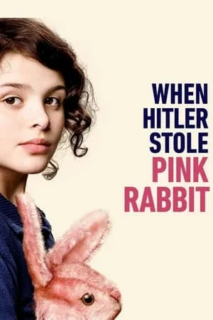 When Hitler Stole Pink Rabbit (2019)