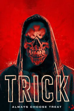 Trick (2019) + Extra