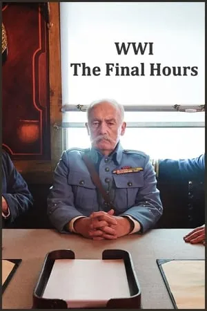 BBC - WWI: The Final Hours (2018)