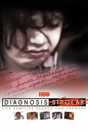 Diagnosis Bipolar: Five Families Search for Answers (2010)