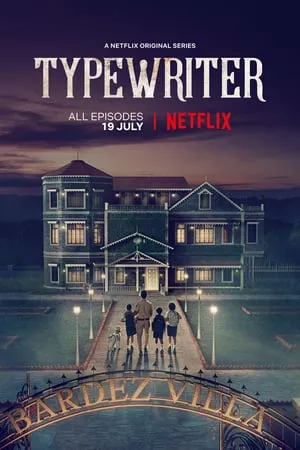 Typewriter (2019) Season 1