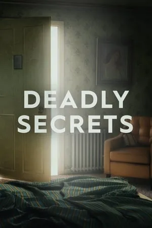 Deadly Secrets S01E03