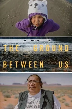 The Ground Between Us (2020)