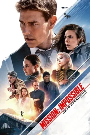 Mission Impossible - Dead Reckoning - Parte 1 (2023)