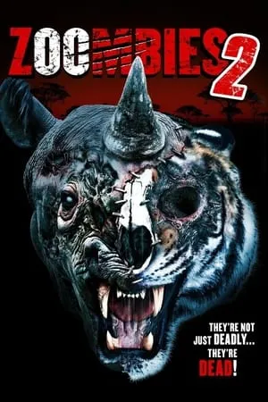 Zoombies 2 (2019)