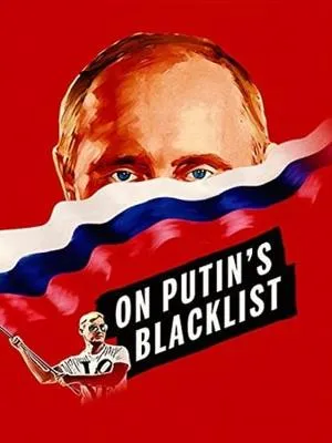 On Putin's Blacklist (2017)