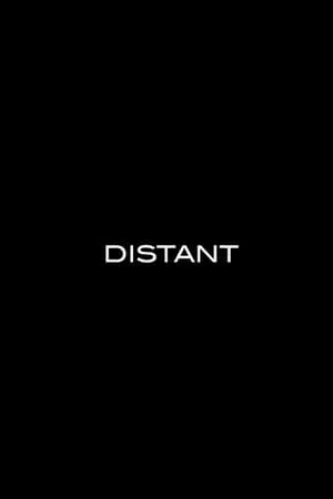 Long Distance / Distant (2024)